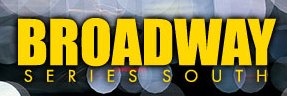 Broadway Series South